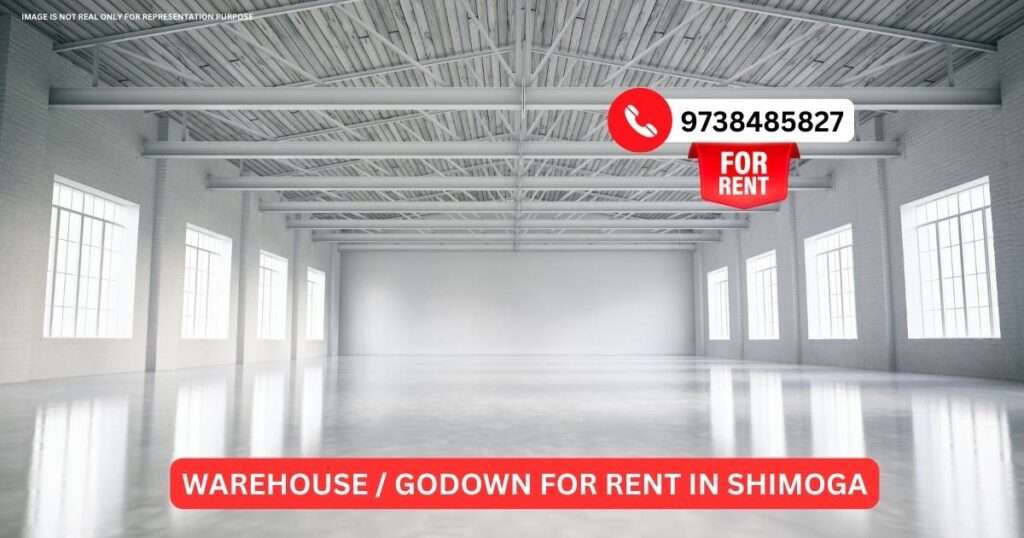 Godowns for Rent in Shimoga