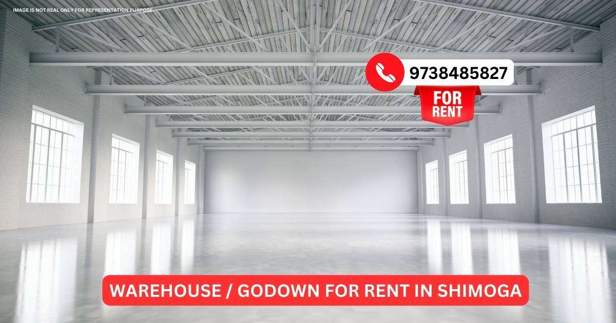Godowns for Rent in Shimoga